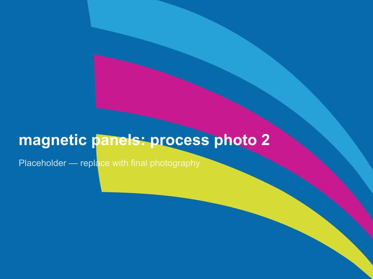 Placeholder image 2 for magnetic panels: replace with final workshop photography