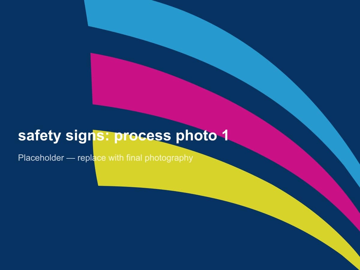 Placeholder image 1 for safety signs: replace with final workshop photography