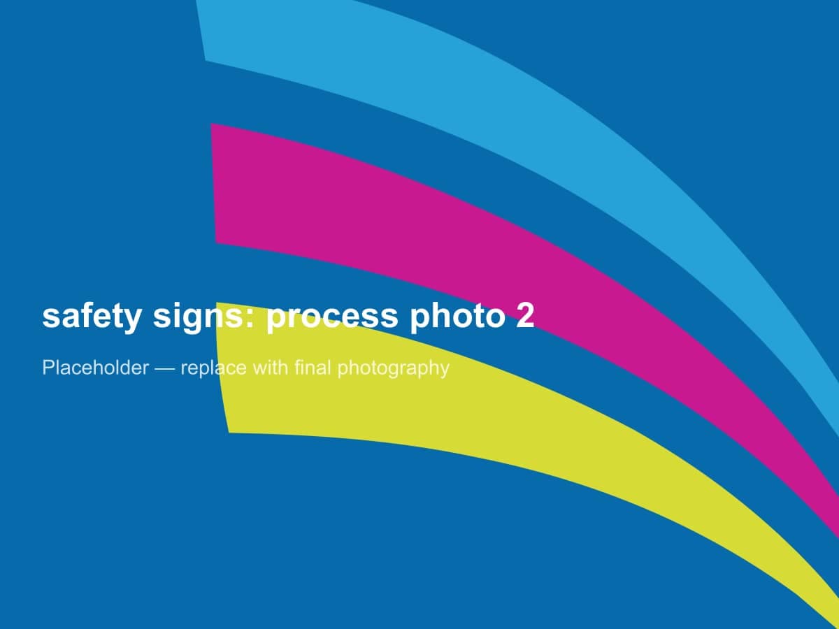 Placeholder image 2 for safety signs: replace with final workshop photography